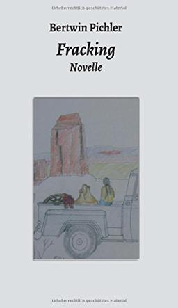 Fracking: Novelle