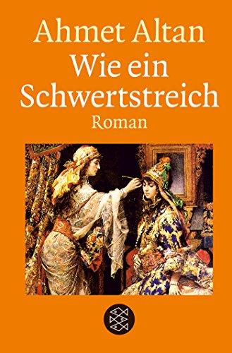 Wie ein Schwertstreich: Roman