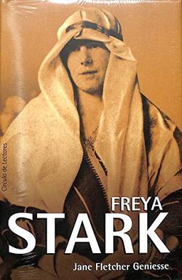 Freya Stark, la nómada apasionada