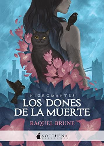 Los dones de la muerte (Literatura Mágica, Band 111)