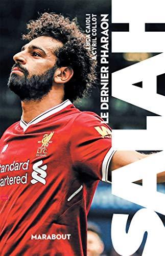 Salah : le dernier pharaon