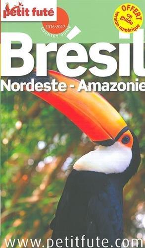 Brésil : Nordeste, Amazonie