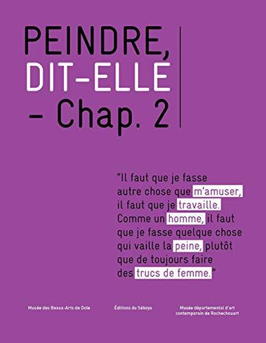 Peindre, dit-elle : chap. 2