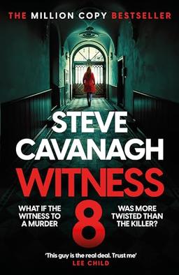 Witness 8: The new Eddie Flynn thriller from the Top Five Sunday Times bestseller