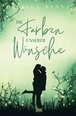 Die Farben unserer Wünsche