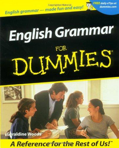 English Grammar for Dummies(r) (For Dummies (Lifestyles Paperback))