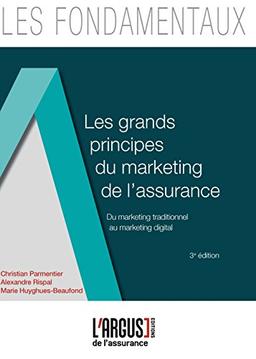 Les grands principes du marketing de l'assurance : du marketing traditionnel au marketing digital