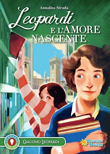 Leopardi e l'amore nascente