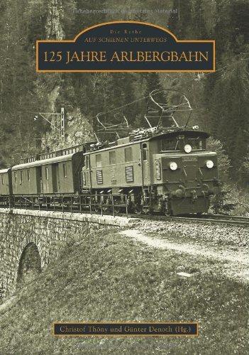 125 Jahre Arlbergbahn