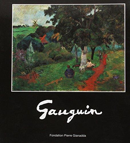 Gauguin : exposition du 10 juin au 22 novembre 1998, Fondation Pierre Gianadda, Martigny, Suisse