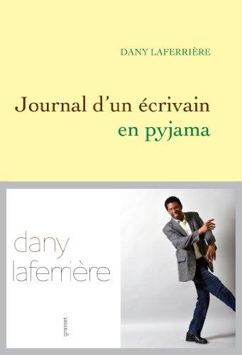 Journal d'un écrivain en pyjama