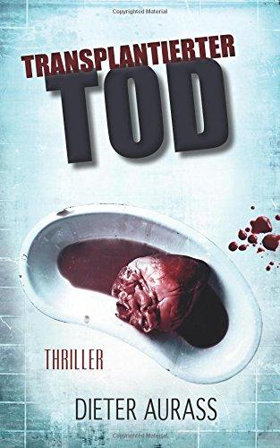 Transplantierter Tod