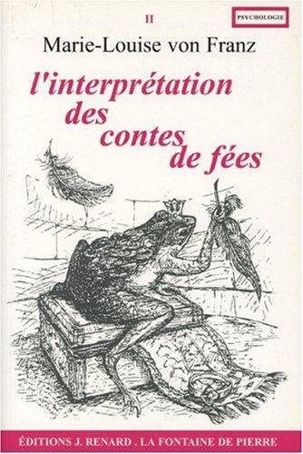 L'interprétation des contes de fées