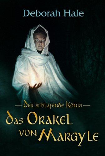 Das Orakel von Margyle. Der schlafende König 02