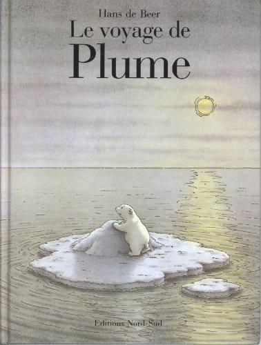 Voyage de Plume Fr Little Pol Bear (French Edition)