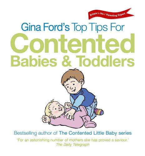 Gina Ford's Top Tips For Contented Babies & Toddlers