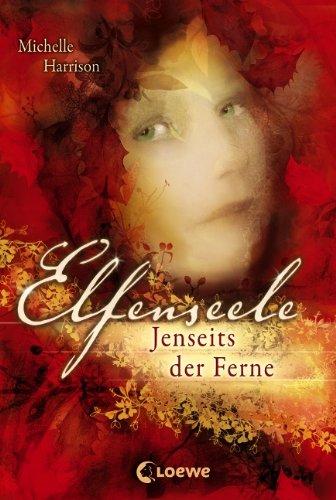 Elfenseele - Jenseits der Ferne