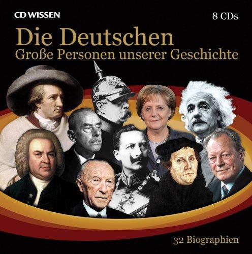 CD WISSEN - Die Deutschen. Große Personen unserer Geschichte, 8 CDs