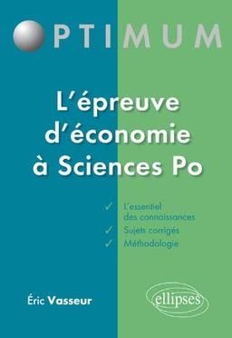 L'épreuve d'économie à Sciences po : méthodologie et sujets corrigés