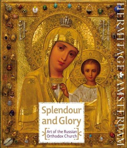 Splendour and Glory: Art of the Russian Orthodox Church