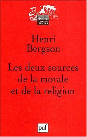 Les deux sources de la morale et de la religion