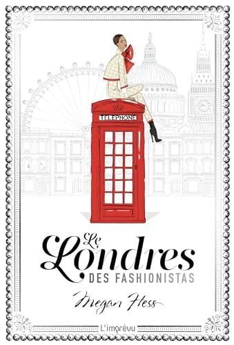 Le Londres des fashionistas