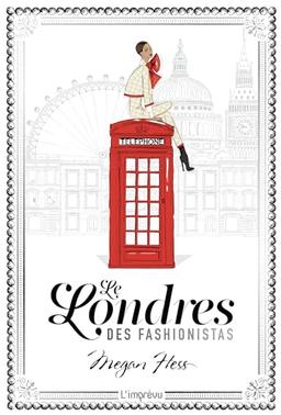 Le Londres des fashionistas