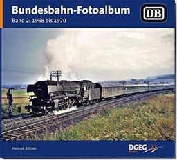 Bundesbahn-Fotoalbum, Band 2: 1968-1970