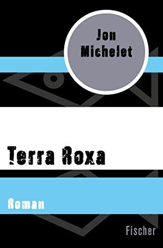 Terra Roxa: Roman