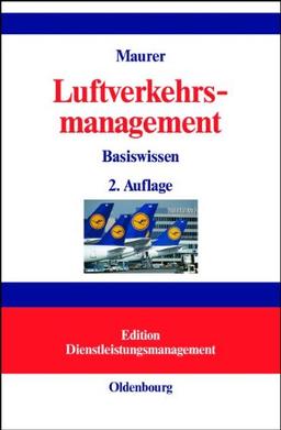 Luftverkehrsmanagement: Basiswissen