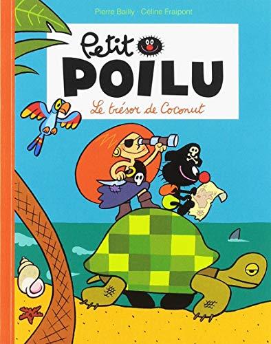 Petit Poilu. Le trésor de Coconut