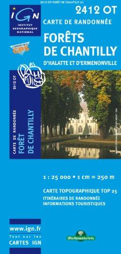 Foret de Chantilly d'Halatte et d'Ermenonville 1 : 25 000