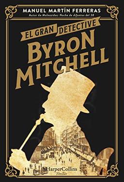 El gran detective Byron Mitchell (HarperCollins)