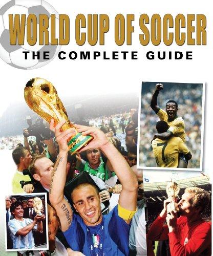 World Cup of Soccer: The Complete Guide