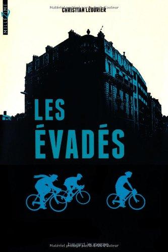 Les évadés