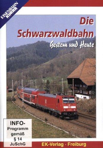 Die Schwarzwaldbahn - Gestern und heute