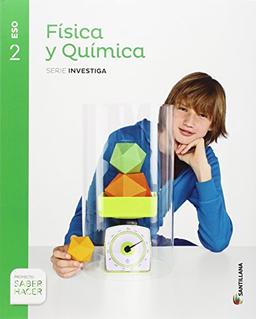 FISICA Y QUIMICA SERIE INVESTIGA 2 ESO SABER HACER