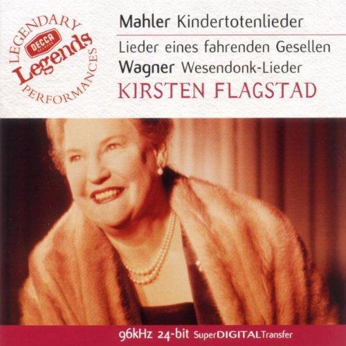 Kindertotenlieder/Wesendonklieder/Wagner-Arien