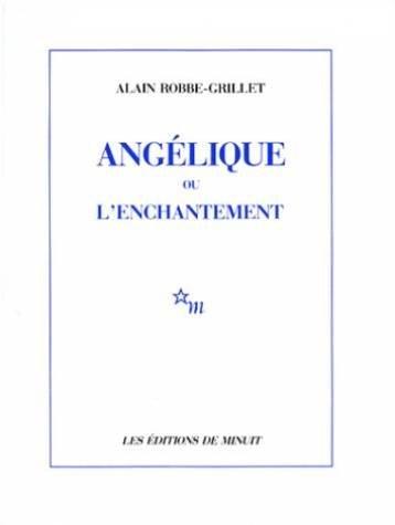 Angélique ou L'enchantement