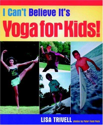 I Can't Believe It's Yoga For Kids!