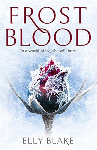 Frostblood: The Frostblood Saga Book One