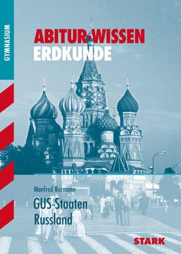 Abitur-Wissen Erdkunde / GUS-Staaten · Russland