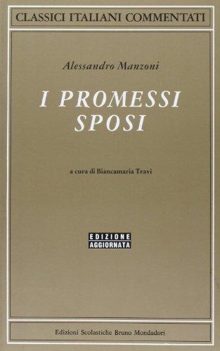 I promessi sposi (Classici italiani commentati)