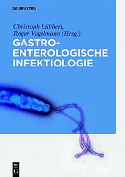 Gastroenterologische Infektiologie