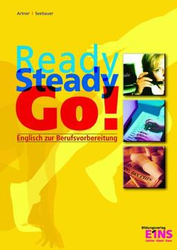 Ready - Steady - Go! Lehr-/Fachbuch