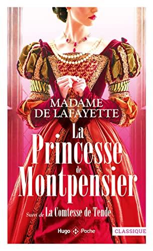 La princesse de Montpensier. La comtesse de Tende