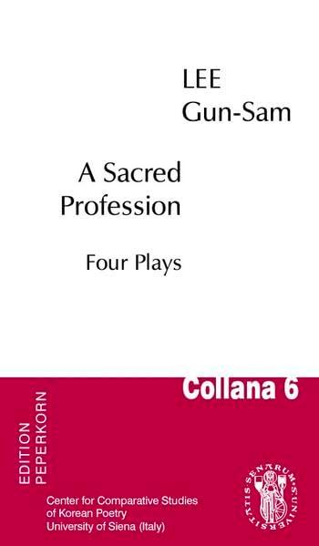 A Sacred Profession: Four Plays