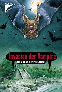 Invasion der Vampire. Das Böse kehrt zurück