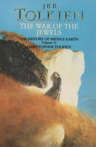 The War of the Jewels. The History of Middle-Earth 11