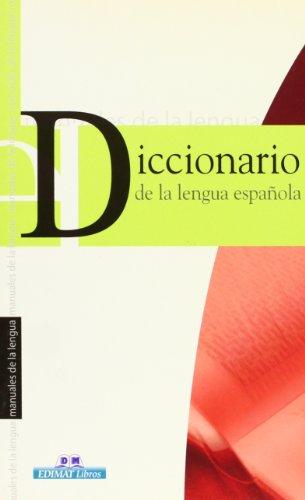 Diccionario de la Lengua española (Manuales de la Lengua)